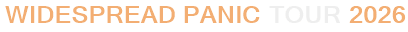 Widespread Panic Tour 2026